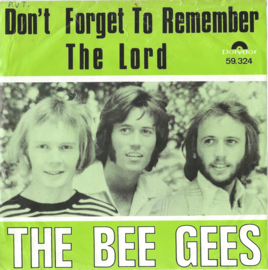 THE BEE GEES – DON’T FORGET TO REMEMBER – THE LORD – 1969 (♪)