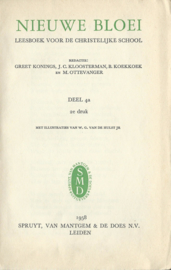 NIEUWE BLOEI – 4a, 4b en 6b - GREET KONINGS, J.C. KLOOSTERMAN, B.KOEKOEK EN M. OTTEVANGER – 1958-1967 – 3 stuks