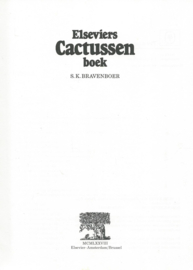 Elseviers Cactussen boek – S.K. BRAVENBOER - 1978