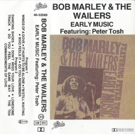 MC – BOB MARLEY & THE WAILERS - EARLY MUSIC - 1990