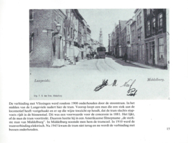 Middelburg in oude ansichten - Dr. J. van Ham en B. Leynse - 1969