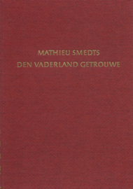 DEN VADERLAND GETROUWE – MATHIEU SMRDTS - 1962