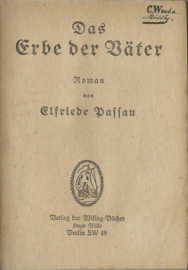 Das Erbe der Väter-  Elfriede Passau - 1966