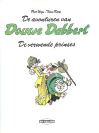 De avonturen van Douwe Dabbert – De verwende prinses – Piet Wijn – Thom Roep - 1994