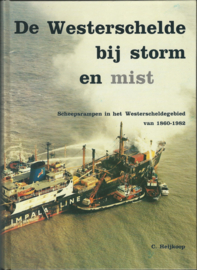 De Westerschelde bij storm en mist – C. Heijkoop - 1983