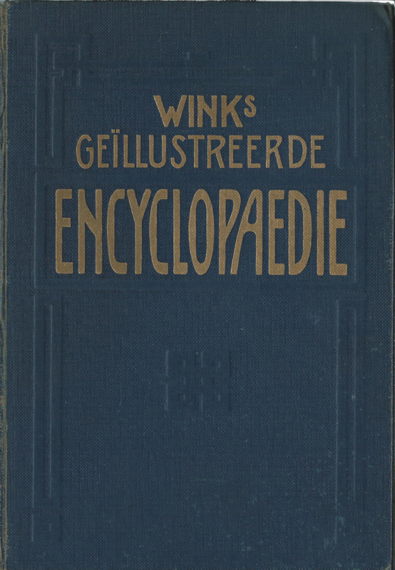 GEÏLLUSTREERDE ECYCLOPAEDIE BEWERKT DOOR P.M. WINK - 1911