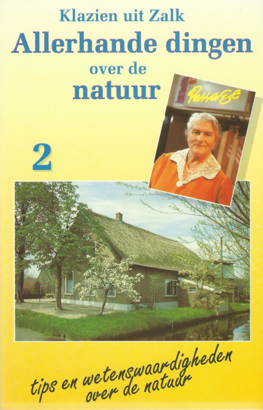 Allerhande dingen over de natuur 2 – Klazien uit Zalk – 1991 (2)