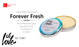 Deodorant - We Love the Planet - Forever Fresh