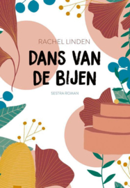 Dans van de bijen - Rachel Linden