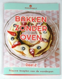 Bakken zonder oven deel 2