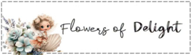 Flowers of Delight