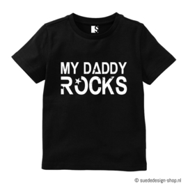 Shirt | My Daddy Rocks