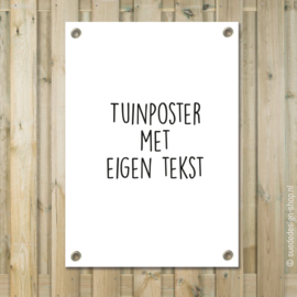 Tuinposter | Met eigen tekst