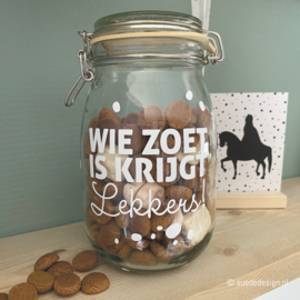 Sticker | Wie zoet is krijgt lekkers (DIY)