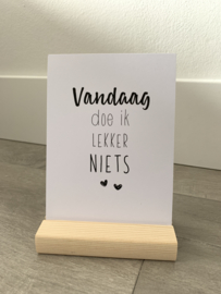 Vandaag doe ik lekker....