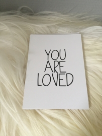 You are loved