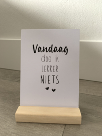 Vandaag doe ik lekker....