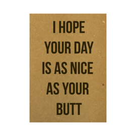 kaart | I hope your day is as nice as your butt