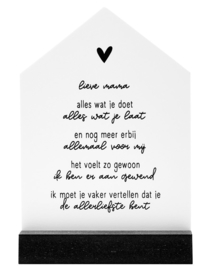 Huisje | lieve mama