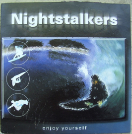 NIGHTSTALKERS Enjoy yourself