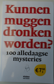 KUNNEN MUGGEN DRONKEN WORDEN? 9789046814086