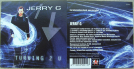 JERRY G Turning 2 u