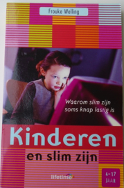 KINDEREN EN SLIM ZIJN 9789021544076