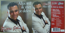 PIERRE JOLIE Alles wil ik met je delen