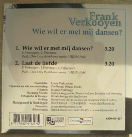 FRANK VERKOOYEN Wie wil er met mijn dansen? CD-Single 8717642416275
