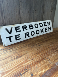 Verboden te rooken oud emaille bord
