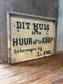 (Verkocht)Huis te koop of te huur bord
