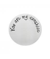 Disc You are my sunshine
