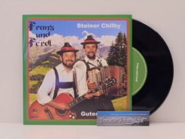 7" Franz Und Ferdl - Steiner Chilby / Guten Abend (2019) ♪