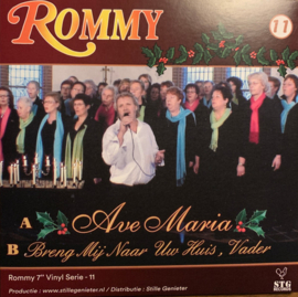 7″ Rommy – Ave Maria * Deel 11 Rommy Vinyl Serie * (2021) ♪