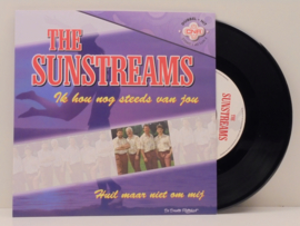 7" Sunstreams - Ik Hou Nog Steeds Van Jou / Huil Maar Niet Om Mij (2019) ♪