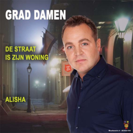 7″ Grad Damen – De Straat Is Zijn Woning / Alisha (2023) ♪