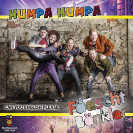 7″ Fäaschtbänkler – Humpa Humpa / Can You English Please (2022) ♪