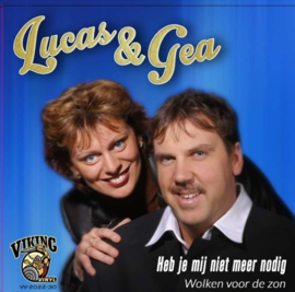 7″ Lucas & Gea – Heb je mij niet meer nodig / Wolken voor de zon (2021) ♪
