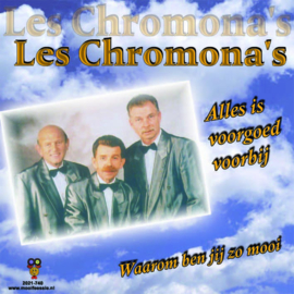 7″ Les Chromona’s – Alles is voorgoed voorbij / Waarom ben jij zo mooi (2021) ♪