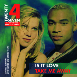 7″ Twenty 4 Seven - Is It Love / Take Me Away GROEN VINYL (2021)  ♪