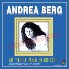 7" Andrea Berg – Die Gefühle Haben Sweigepflicht / Wenn Du Mich Willst (2021) ♪