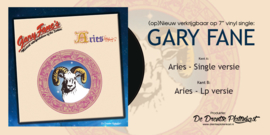 7″ Gary Fane - Aries (Single versie + Lp versie) (2021) ♪