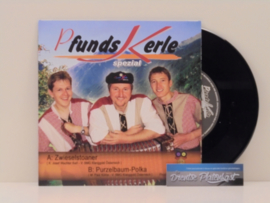 7" Pfunds Kerle - Zwieselstoaner (2019) ♪