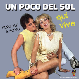 7″ Qui Vive – Un Poco Del Sol / Sing Me A Song (2022) ♪