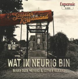 7″ Benny Oude Meyers & Esther Nijland ‎– Wat Ik Neurig Bin (2021) ♪