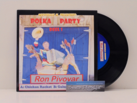 7" Polka Party 1 : Ron Pivovar - Chicken Racket (2008) ♪