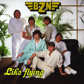 7″ Bzn – Like Flying / My Number One  (2023) ♪