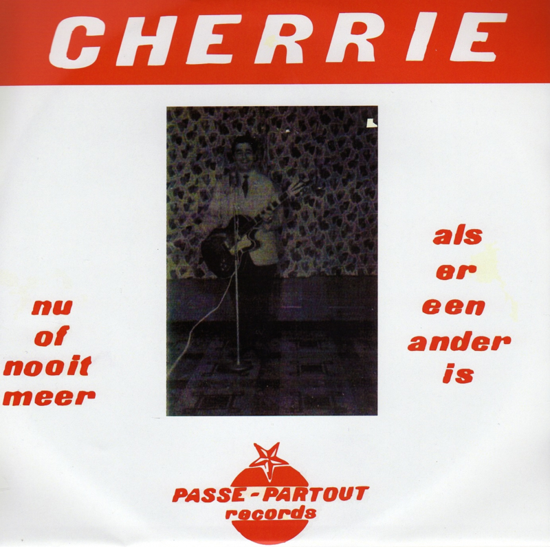 7" Cherrie - Nu Of Nooit Meer (2019) ♪