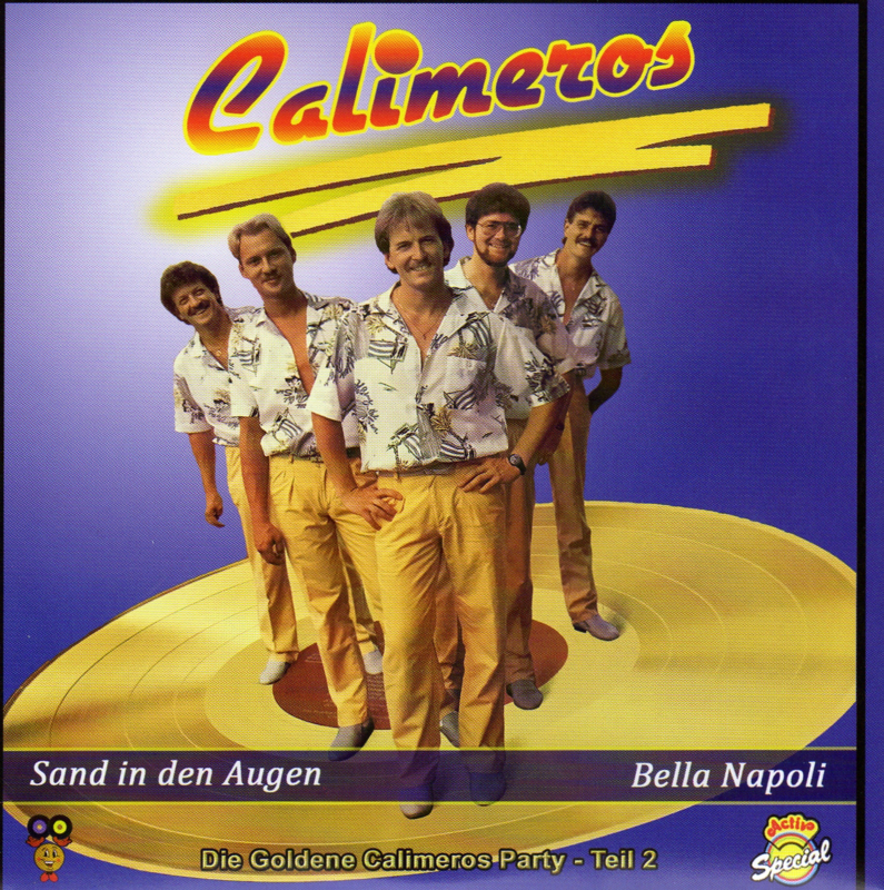 7" Calimeros – Sand in den Augen / Bella Napoli – Teil 2 - (2020) ♪