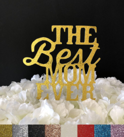 Taart Topper Carton "The Best Mom Ever"